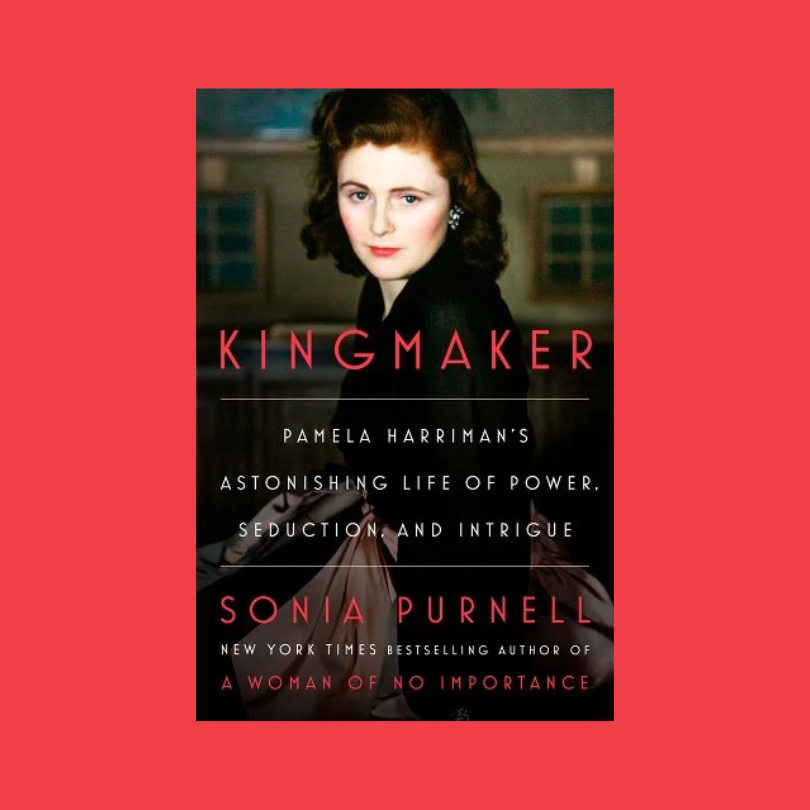 Strategic Seduction. The Astonishing Life & Underappreciated Power of Pamela Harriman.